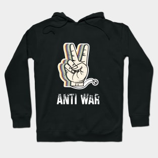 Anti War Hoodie